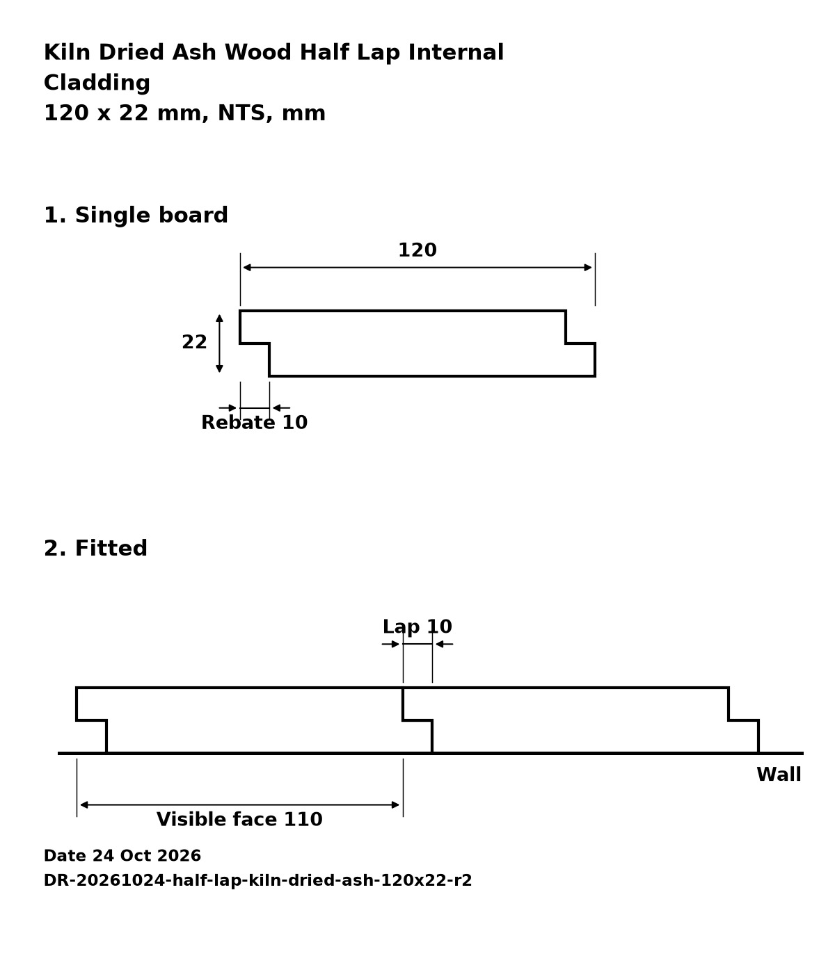 Kiln dried ash half lap internal cladding profile drawing: 120 x 22 mm board, 110 mm visible face, 10 mm lap